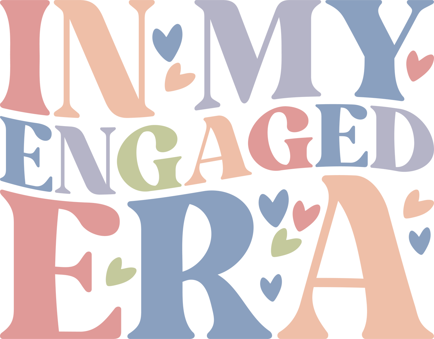 In My Engaged Era t-shirt